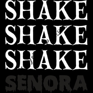 SHAKE SENORA Thumbnail